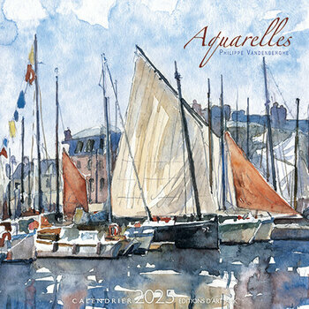 Calendrier Chevalet 2025 Aquarelle Phlippe Vandenberghe Voiliers