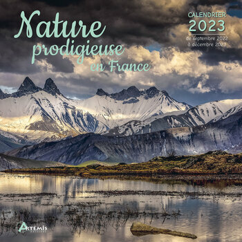 Calendrier 2023 Nature prodigieuse en France