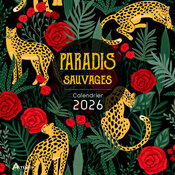 Calendrier 2026 mural Paradis Sauvages Animaux
