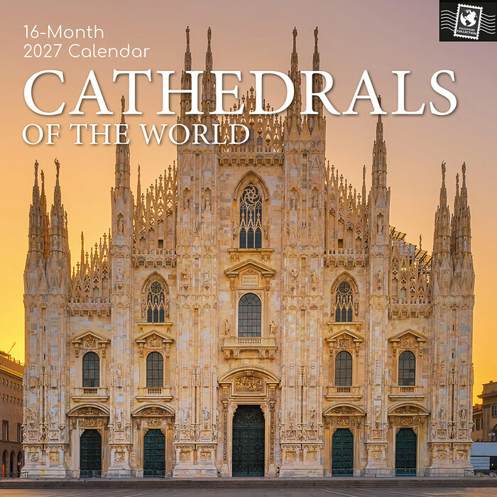 Calendrier 2027 Cathédrales du Monde Calendrier Mural 2027 Cathédrales du Monde
